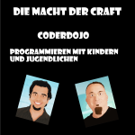 CoderDojo: Programmierung mit Kinder und Jugendlichen