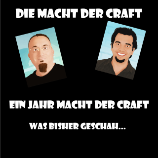 Ein Jahr Macht der Craft