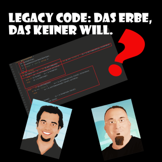 Legacy Code - Das Erbe das keiner will